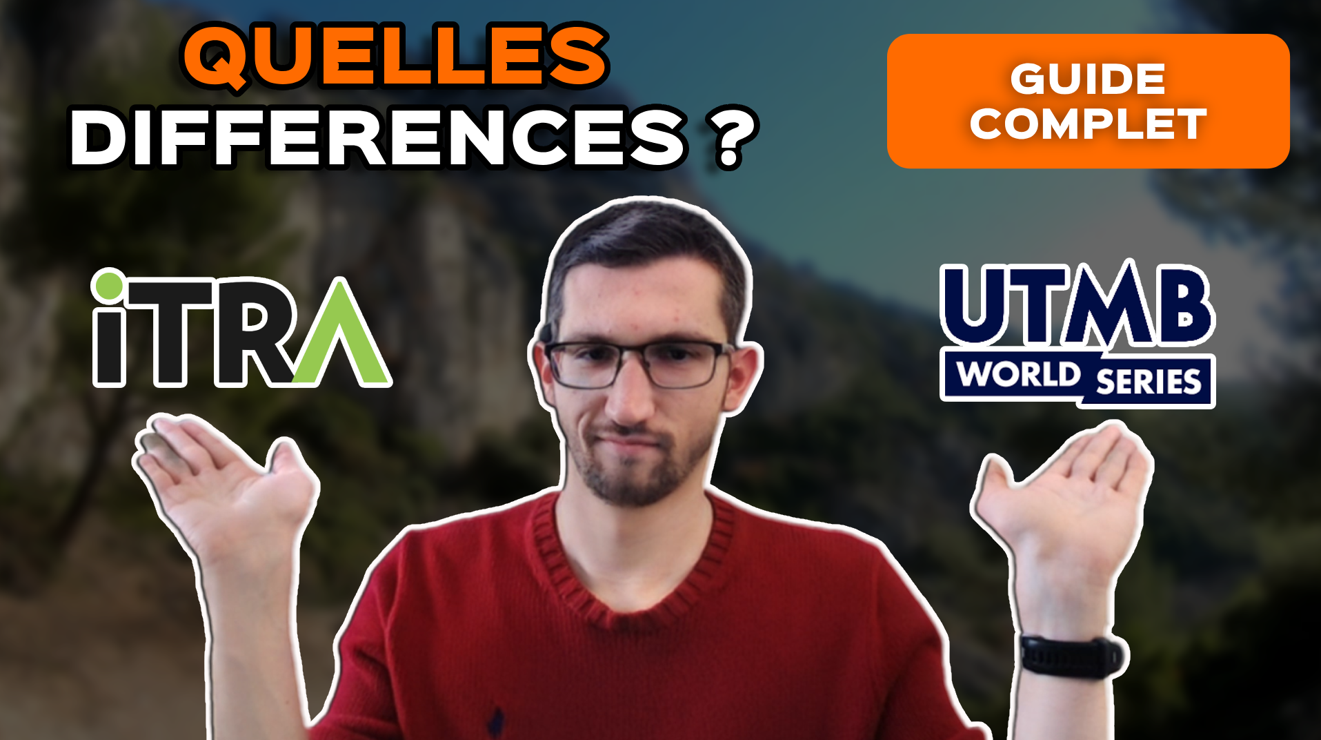 ITRA vs UTMB : quelles différences entre les deux systèmes ?