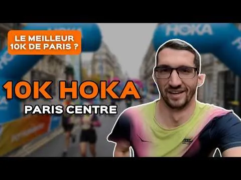 10K Hoka Paris Centre — course running au coeur de Paris